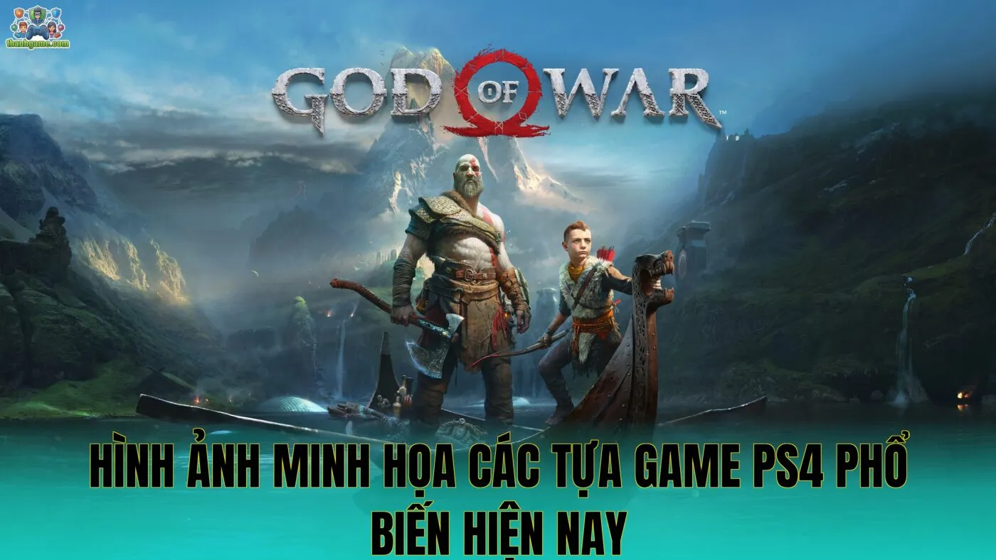 Hình ảnh minh họa các tựa game PS4 phổ biến hiện nay