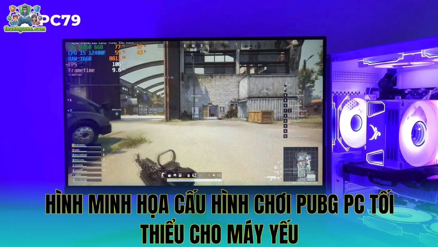 Hình minh họa cấu hình chơi PUBG PC tối thiểu cho máy yếu