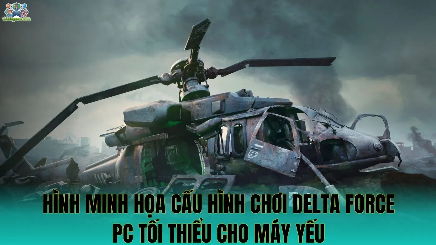 Hình minh họa cấu hình chơi Delta Force PC tối thiểu cho máy yếu