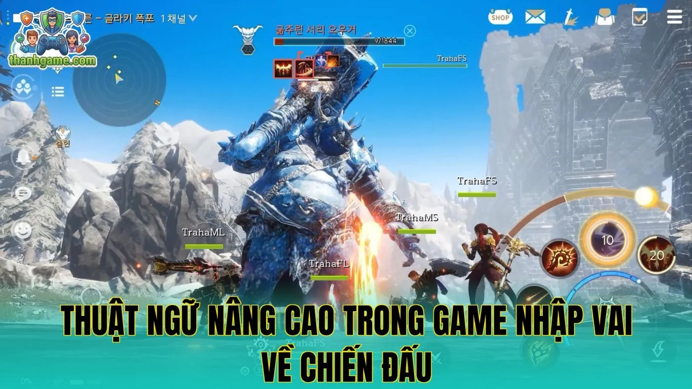 Thuật ngữ nâng cao trong game nhập vai về chiến đấu