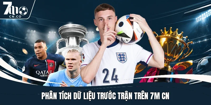 Phân tích dữ liệu trước trận trên 7m cn